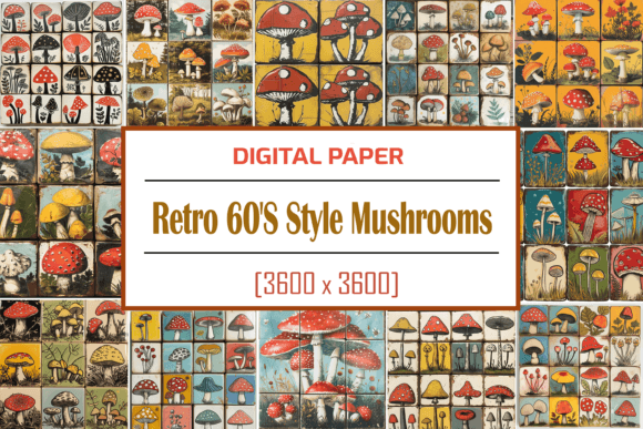 Understanding Retro 60 S Style Mushrooms: A Guide to Nostalgic Digital Assets